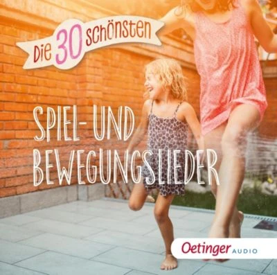Oetinger Media GmbH CD Die 30 Schönsten Spiel- Und Bewegungslieder 1 Oetinger Media GmbH CD Die 30 Schönsten Spiel- Und Bewegungslieder