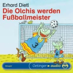 Die Olchis Werden Fußballmeister, 1 Audio-CD