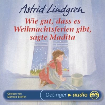 CD Wie Gut, Dass Es Weihnachtsferien Gibt, Sagte Madita, Audio-CD 1 CD Wie Gut, Dass Es Weihnachtsferien Gibt, Sagte Madita, Audio-CD