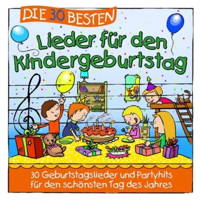 Universal CD Die 30 Besten Lieder Für Den Kindergeburtstag 1 Universal CD Die 30 Besten Lieder Für Den Kindergeburtstag