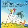 Aesops Fabeln Oder Die Weisheit Der Antike, 2 Audio-CDs