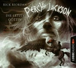 Percy Jackson, Die Letzte Göttin, 4 Audio-CDs