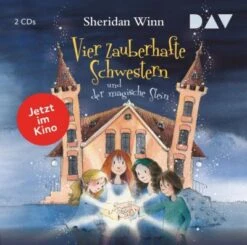 Vier Zauberhafte Schwestern Und Der Magische Stein (Sonderausgabe Zum Film), 2 Audio-CD