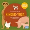 Hörbuch Kinder-Yoga - Ein Bauernhof-Mitmach-Abenteuer