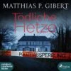 Tödliche Hetze, 2 Audio-CD,