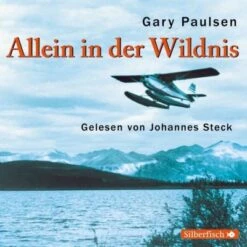 Allein In Der Wildnis, 3 Audio-CDs