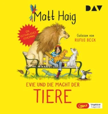 Evie Und Die Macht Der Tiere, 1 Audio-CD, 1 MP3 1 Evie Und Die Macht Der Tiere, 1 Audio-CD, 1 MP3