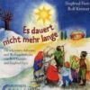 Es Dauert Nicht Mehr Lange, 1 Audio-CD