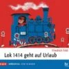Lok 1414 Geht Auf Urlaub, 1 Audio-CD