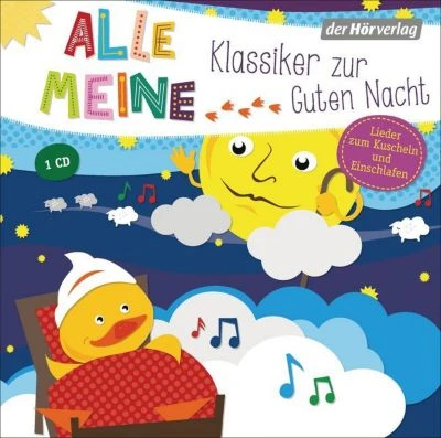 DHV Der Hörverlag Alle Meine Klassiker Zur Guten Nacht, 1 Audio-CD 1 DHV Der Hörverlag Alle Meine Klassiker Zur Guten Nacht, 1 Audio-CD