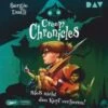 Creepy Chronicles - Teil 1: Bloß Nicht Den Kopf Verlieren!, 1 Audio-CD, 1 MP3