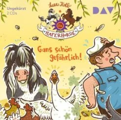 Die Haferhorde - Teil 19: Gans Schön Gefährlich!, 2 Audio-CD