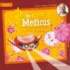 Der Kleine Medicus. Hörspiel 3: Von Viren Umzingelt, Audio-CD