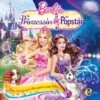 CD Barbie - Die Prinzessin Und Der Popstar Zum Film