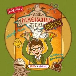 Karussell Die Schule Der Magischen Tiere - EndlFerien F07 Max U Muriel