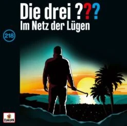 EUROPA Die Drei DREI FRAGEZEICHEN 218 - Im Netz Der Lügen