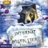 CD Jonas Minthe - Internat Der Bösen Tiere: Die Entscheidung (mp3)
