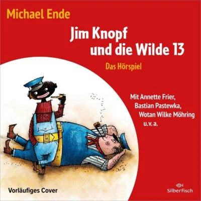 Silberfisch Verlag Jim Knopf Und Die Wilde 13 (Hörspiel)