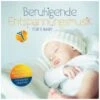 Universal CD Beruhigende Entspannungsmusik Für Babys