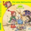 Pixi Rettet Weihnachten, Audio-CD