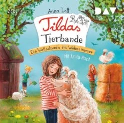 Tildas Tierbande: Ein Wollschwein Im Wohnzimmer, 2 Audio-CDs